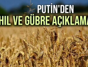 Putin’Den Tahıl Ve Gübre Açıklaması