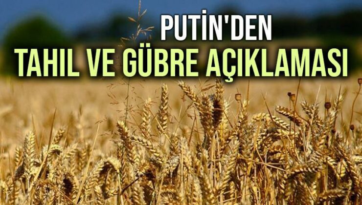 Putin’Den Tahıl Ve Gübre Açıklaması