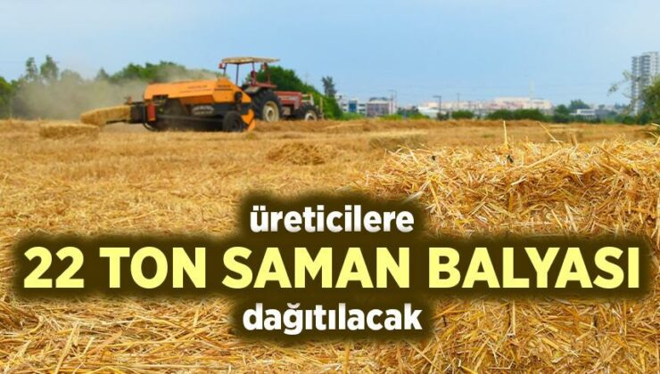 Üreticilere 22 Ton Saman Balyası Dağıtılacak