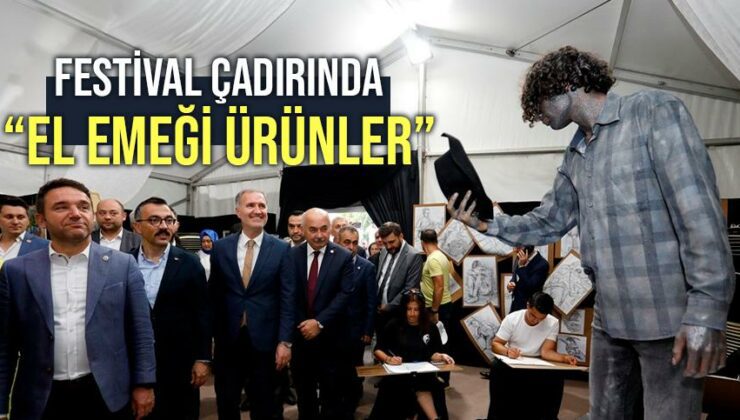 Festival Çadırında “El Emeği Ürünler” Sergilendi