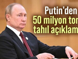 Putin’Den 50 Milyon Tonluk Tahıl Açıklaması