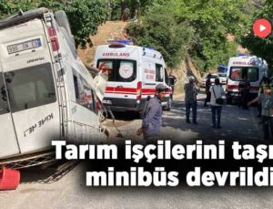 Tarım Işçilerini Taşıyan Minibüs Devrildi