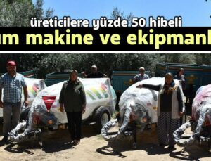 Üreticilere Yüzde 50 Hibeli Tarım Makine Ve Ekipmanları!