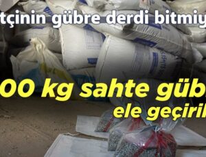 1200 Kg Sahte Gübre Ele Geçirildi! Çiftçinin Gübre Derdi Bitmiyor