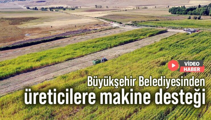 Büyükşehir Belediyesinden Üreticilere Makine Desteği