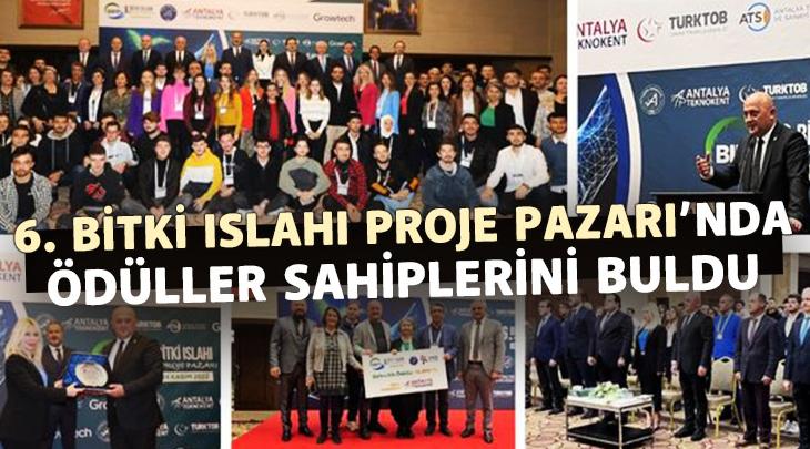 Altıncı Bitki Islahı Proje Pazarı’nda Ödüller Sahiplerini Buldu