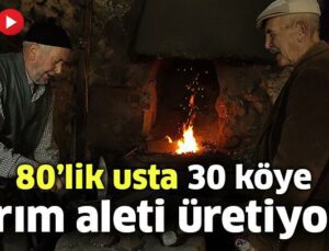 80’Lik Usta 30 Köye Tarım Aleti Üretiyor…