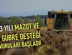 2023 Yılı Mazot Ve Sıvı Gübre Desteği Başvuruları Başladı!