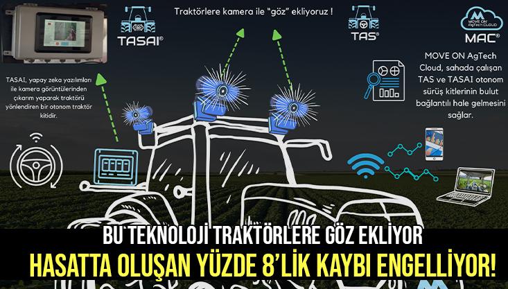 Bu Teknoloji Traktörlere Göz Ekliyor, Hasatta Oluşan Yüzde 8’Lik Kaybı Engelliyor!