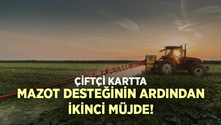 Çiftçi Kartta Mazot Desteğinin Ardından Ikinci Müjde!