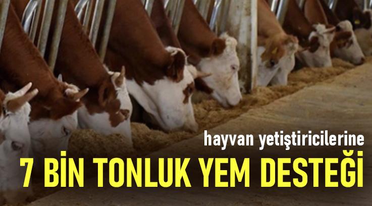 Hayvan Yetiştiricilerine 7 Bin Tonluk Yem Desteği