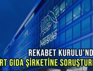 Rekabet Kurulu’Ndan Dört Gıda Şirketine Soruşturma