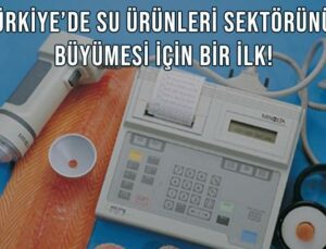 Türkiye’de Su Ürünleri Sektörünün Büyümesi Için Bir Ilk