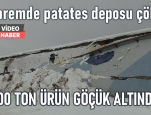 Depremde Patates Deposu Çöktü: 900 Ton Ürün Göçük Altında