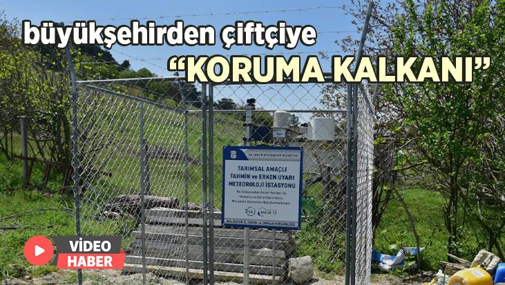 Büyükşehirden Çiftçilere “Koruma Kalkanı”