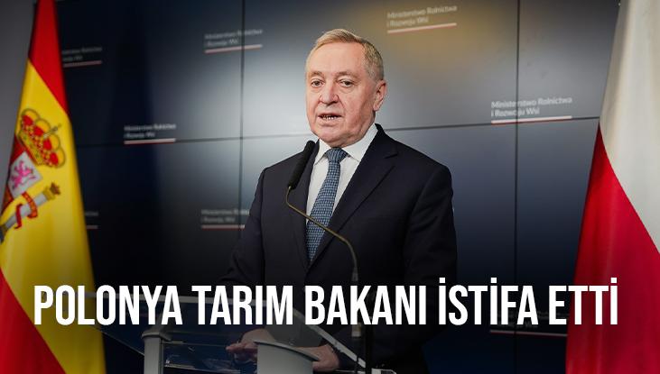 Polonya Tarım Bakanı Istifa Etti