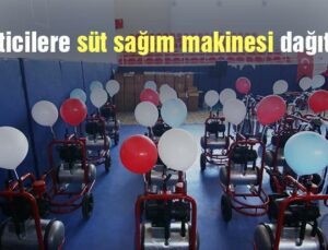 Üreticilere Süt Sağım Makinesi Dağıtımı