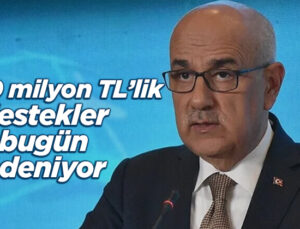 430 Milyon Tl’Lik Destekler Bugün Ödeniyor