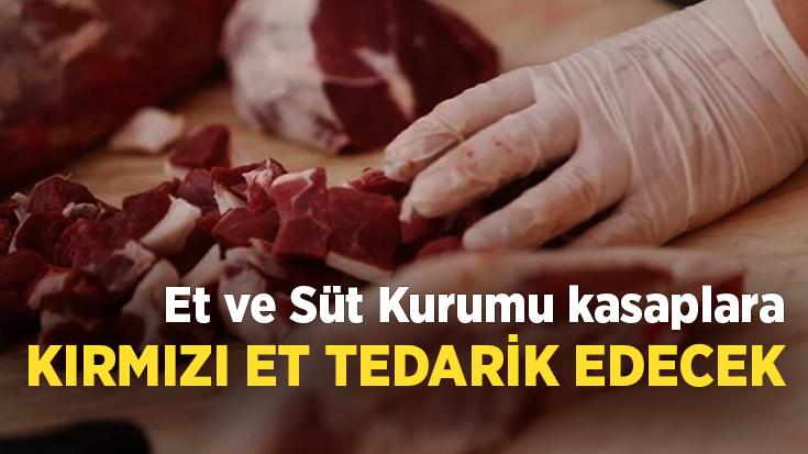 Et Ve Süt Kurumu Kasaplara Da Kırmızı Et Tedarik Edecek