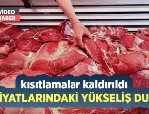 Kısıtlamalar Kaldırıldı, Et Fiyatlarındaki Yükseliş Durdu