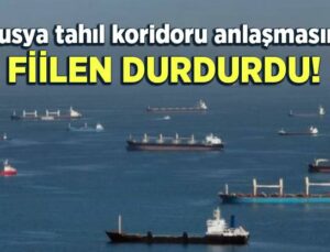 Rusya Tahıl Koridoru Anlaşmasını Fiilen Durdurdu