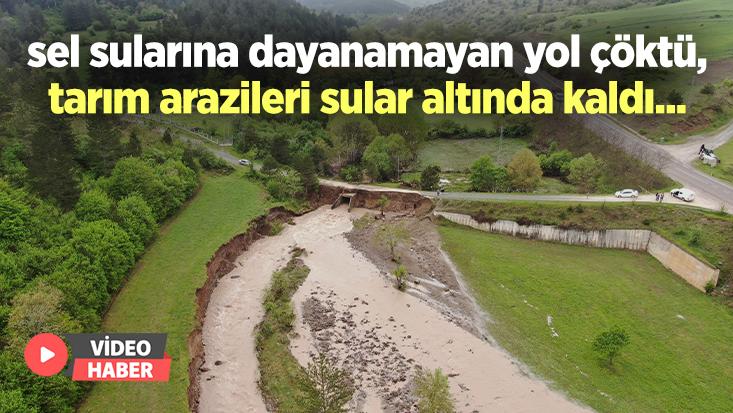 Sel Sularına Dayanamayan Yol Çöktü, Tarım Arazileri Sular Altında Kaldı…