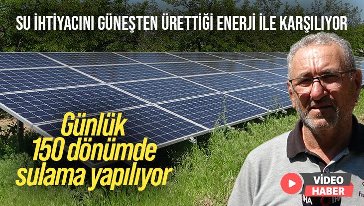 Su Ihtiyacını Güneşten Ürettiği Enerji Ile Karşılıyor: Günlük 150 Dönümde Sulama Yapılıyor