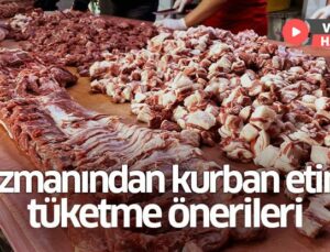 Uzmanından Kurban Etini Tüketme Önerileri