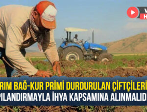 Tzob Başkanı Bayraktar: Tarım Bağ-Kur Primi Durdurulan Çiftçilerimiz Yapılandırmayla Ihya Kapsamına Alınmalıdır