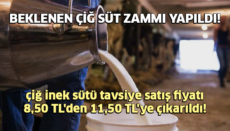 Çiğ Inek Sütü Tavsiye Satış Fiyatı 8,50 Tl’Den 11,50 Tl’Ye Çıkarıldı!