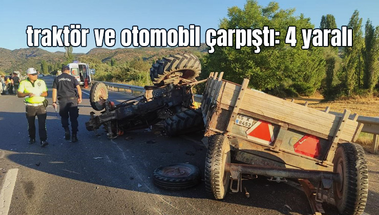 Traktör Ve Otomobil Çarpıştı: 4 Yaralı