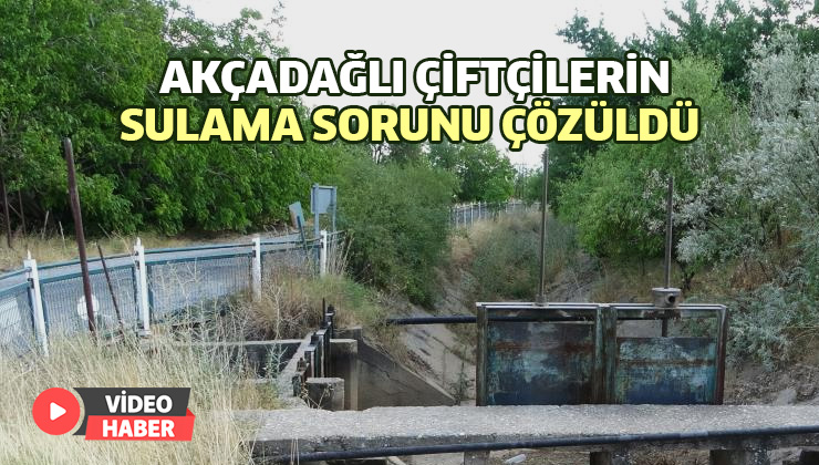 Akçadağlı Çiftçilerin Sulama Sorunu Çözüldü