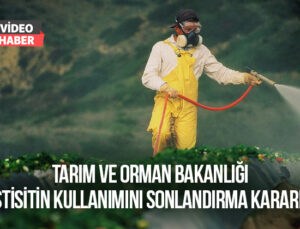 Tarım Ve Orman Bakanlığı 6 Pestisitin Kullanımını Sonlandırma Kararı Aldı