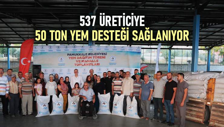 537 Üreticiye 50 Ton Yem Desteği Sağlanıyor