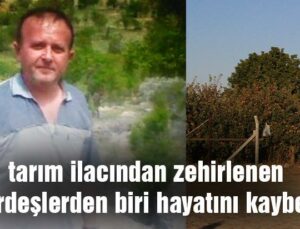 Tarım Ilacından Zehirlenen Kardeşlerden Birisi Hayatını Kaybetti