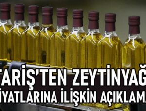 Tariş’ten Zeytinyağı Fiyatlarına Ilişkin Açıklama