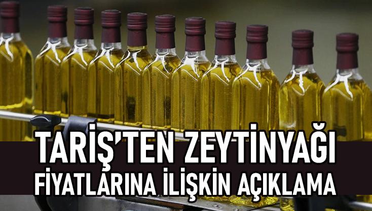 Tariş’ten Zeytinyağı Fiyatlarına Ilişkin Açıklama