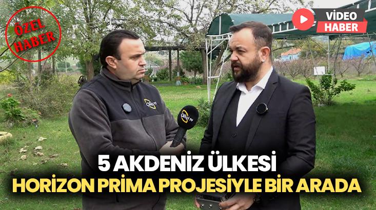 5 Akdeniz Ülkesi Horizon Prima Projesiyle Bir Araya Geldi