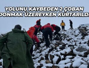 Yolunu Kaybeden 2 Çoban Donmak Üzereyken Kurtarıldı