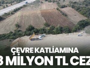 Çevre Katliamına 48 Milyon Tl Ceza