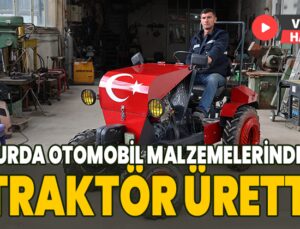 Demir Ustası, Hurda Otomobil Malzemelerinden Traktör Üretti