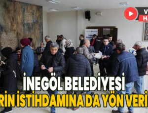 İnegöl Belediyesi Şehrin Istihdamına Da Yön Veriyor