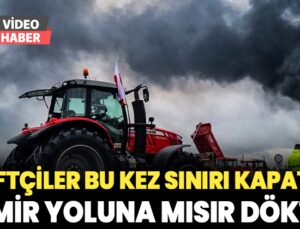 Çiftçiler Bu Kez Sınırı Kapattı Demir Yoluna Mısır Döktü!