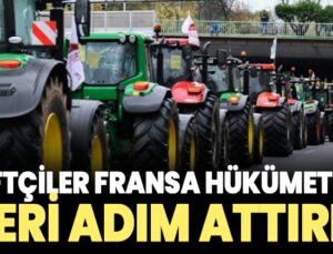 Çiftçiler Fransa hükümetine geri adım attırdı