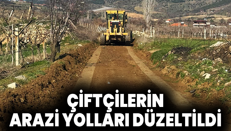 Çiftçilerin Arazi Yolları Düzeltildi