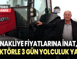 Nakliye Fiyatlarına Inat, Traktörle 3 Gün Yolculuk Yaptı