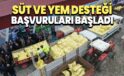 Süt ve yem desteği başvuruları başladı