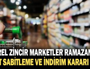 Yerel Zincir Marketler Ramazanda Fiyat Sabitleme Ve Indirim Kararı Aldı