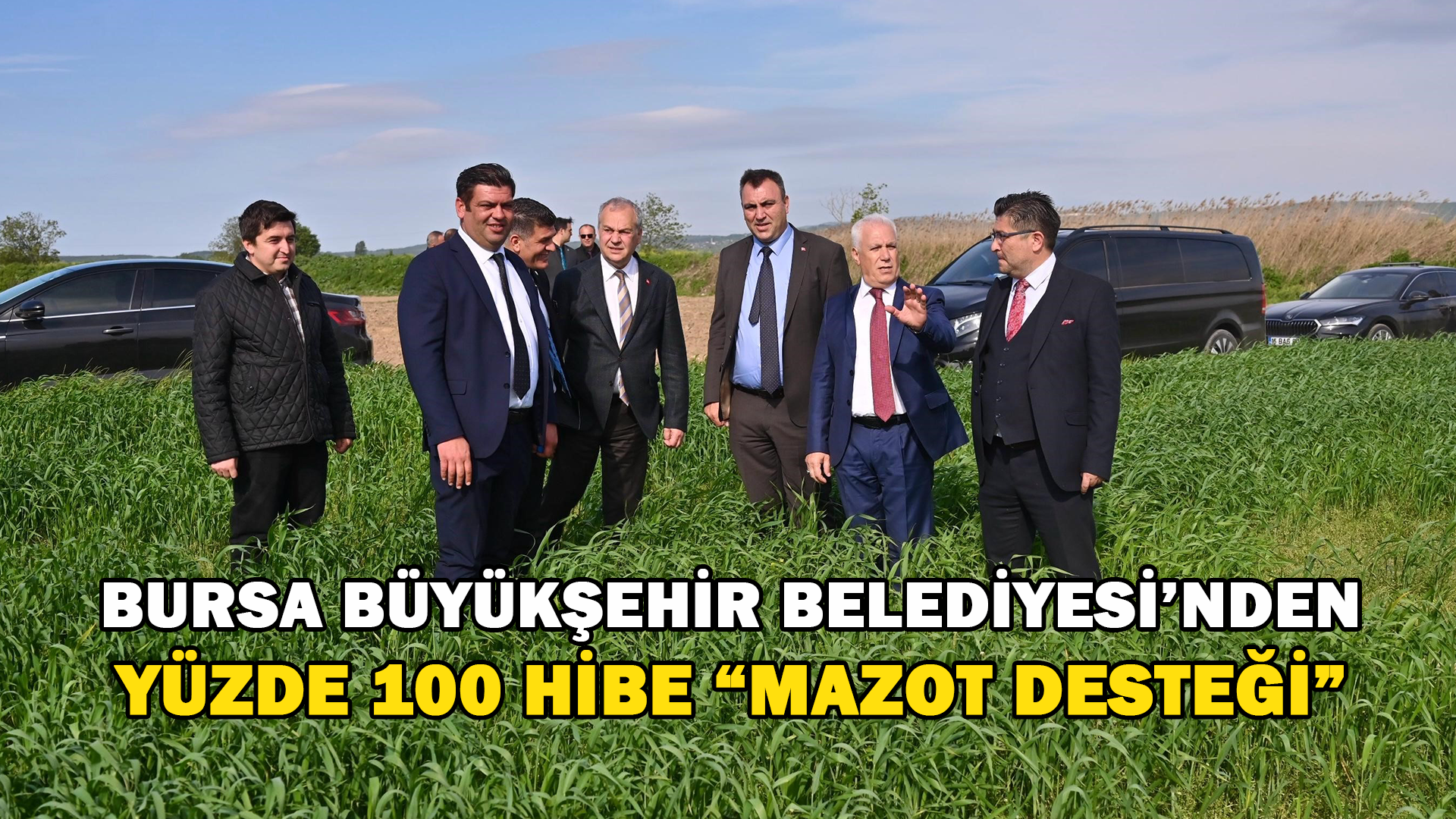Bursa Büyükşehir Belediyesi’nden Yüzde 100 Hibe ‘Mazot Desteği’