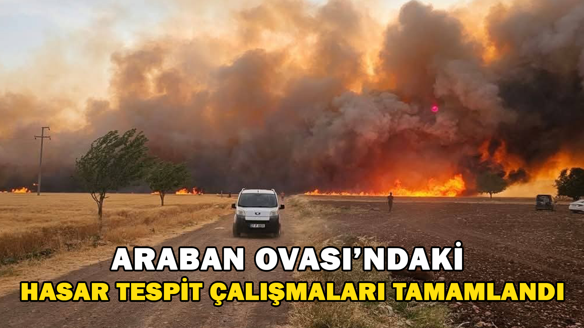 Araban Ovası’ndaki Hasar Tespit Çalışmaları Tamamlandı